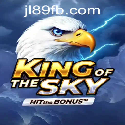 Discover the Thrilling World of KingOfTheSky: A Comprehensive Guide