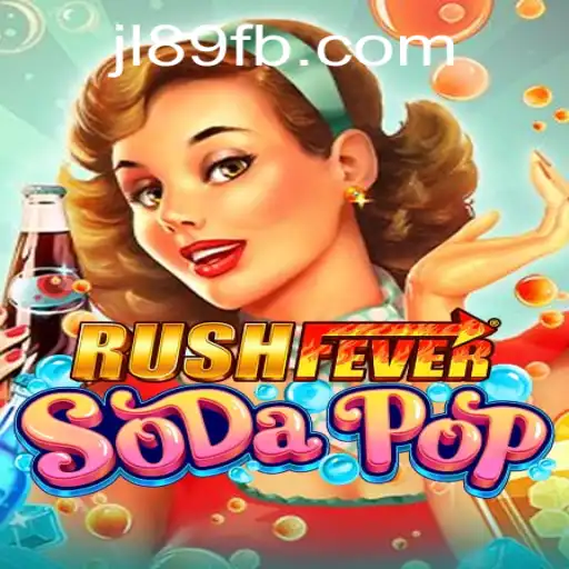 Discover the Excitement of RushFeverSodaPop